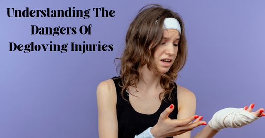 Understanding The Dangers Of Degloving Injuries