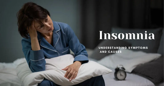 Insomnia: Understanding symptoms and causes