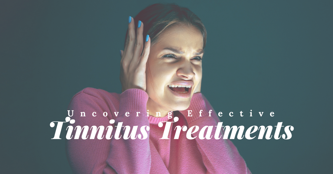 Uncovering Effective Tinnitus Treatments